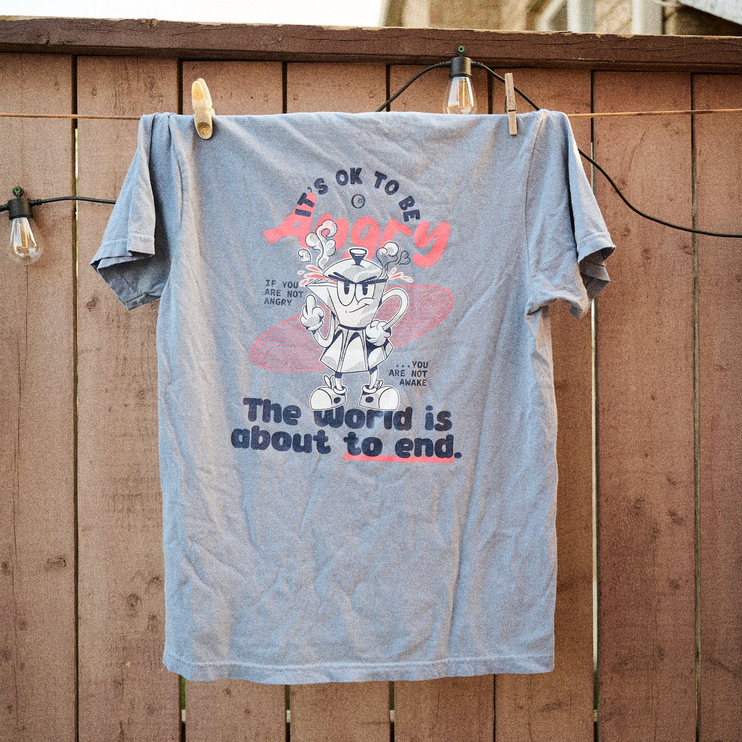 The World's About to End - Tshirt